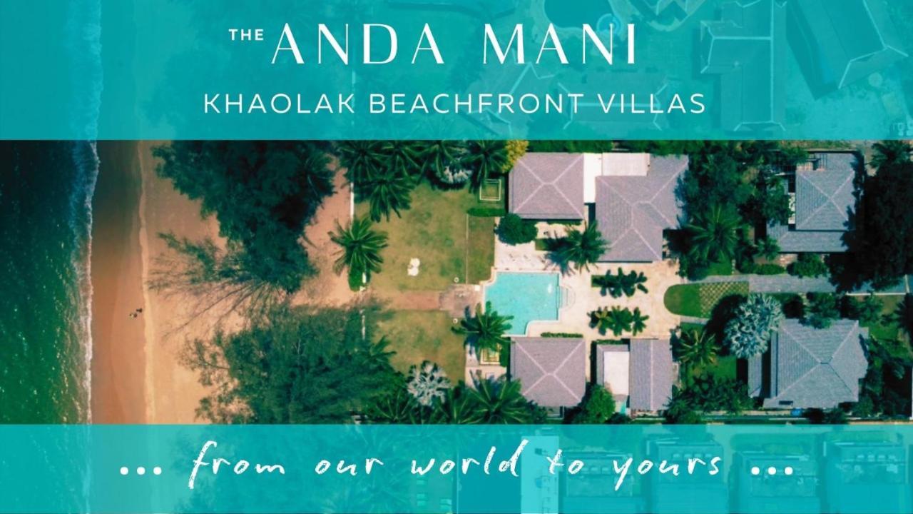 The Anda Mani Khaolak Beachfront Villas Khao Lak Exterior photo